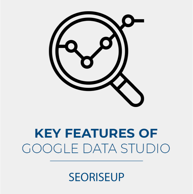 key features of google data studio