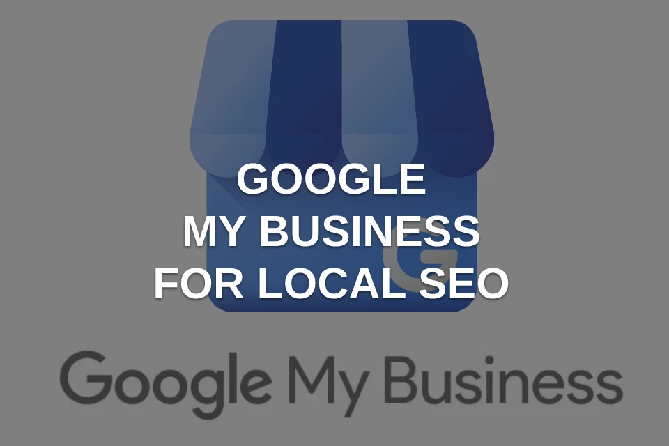 google my business for loca seo